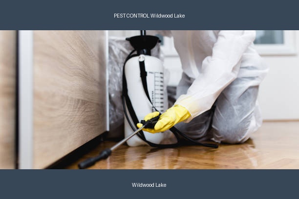 PEST CONTROL Wildwood Lake